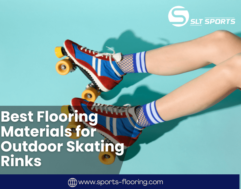 Best Materials for Outdoor Skating Rinks