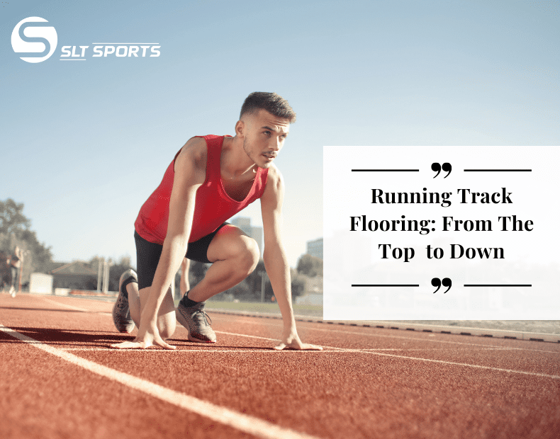 Running Track Flooring Breakdown: Top to Bottom