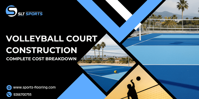 Volleyball Court Construction Cost Detailed Guide
