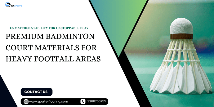 How To Choose The Right Badminton Court Material For Heavy Footfall Areas