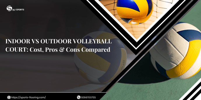 Indoor vs Outdoor Volleyball Court: Cost, Pros & Cons Compared